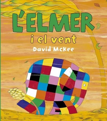 L'ELMER I EL VENT | 9788448834425 | MCKEE,DAVID | Llibreria Online de Vilafranca del Penedès | Comprar llibres en català