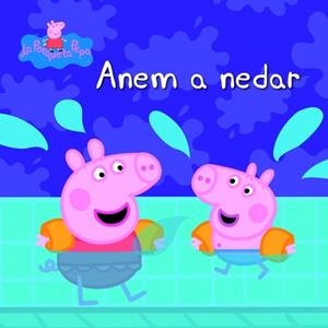 LA PORQUETA PEPA ANEM A NEDAR | 9788448833244 | AA. VV. | Llibreria Online de Vilafranca del Penedès | Comprar llibres en català