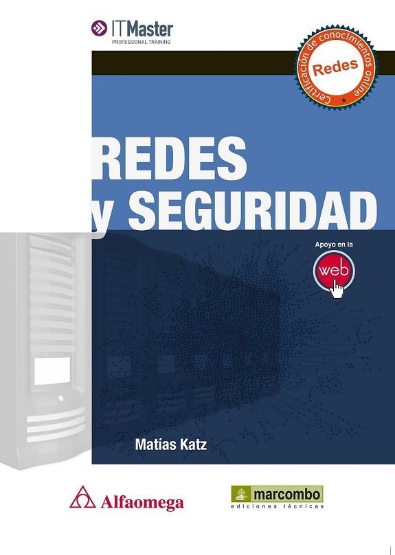 REDES Y SEGURIDAD | 9788426719799 | KATZ RUIZ, MATÍAS | Llibreria L'Odissea - Libreria Online de Vilafranca del Penedès - Comprar libros