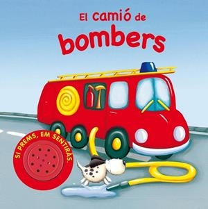 EL CAMIO DE BOMBERS | 9788467702569 | AA.VV | Llibreria Online de Vilafranca del Penedès | Comprar llibres en català
