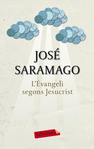 L'EVANGELI SEGONS JESUCRIST | 9788499301891 | SARAMAGO, JOSE | Llibreria Online de Vilafranca del Penedès | Comprar llibres en català