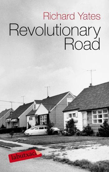 REVOLUTIONARY ROAD | 9788499300344 | YATES, RICHARD | Llibreria L'Odissea - Libreria Online de Vilafranca del Penedès - Comprar libros
