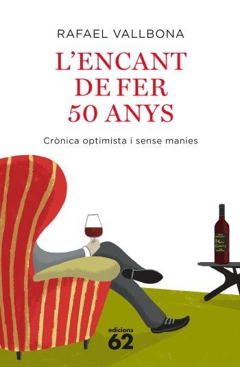 L'ENCANT DE FER 50 ANYS | 9788429762266 | VALLBONA, RAFAEL | Llibreria Online de Vilafranca del Penedès | Comprar llibres en català