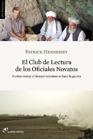 EL CLUB DE LECTURA DE LOS OFICIALES NOVATOS | 9788415070047 | HENNESSEY, PATRICK | Llibreria Online de Vilafranca del Penedès | Comprar llibres en català