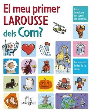 EL MEU PRIMER LAROUSSE DELS COM | 9788480166683 | Llibreria L'Odissea - Libreria Online de Vilafranca del Penedès - Comprar libros