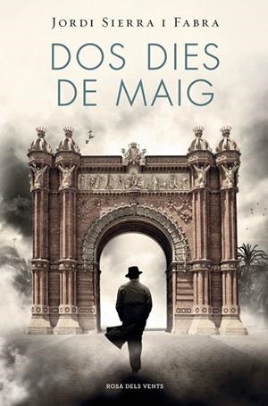 DOS DIES DE MAIG (INSPECTOR MASCARELL 4) | 9788401388682 | SIERRA I FABRA, JORDI | Llibreria L'Odissea - Libreria Online de Vilafranca del Penedès - Comprar libros