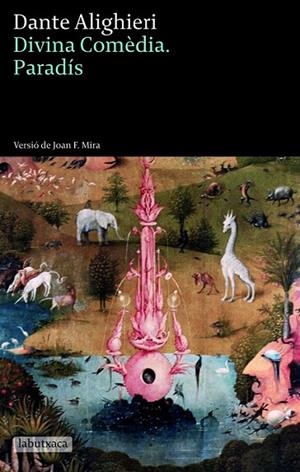 DIVINA COMEDIA- PARADIS (VERSIO F. MIRA) | 9788499304526 | ALIGHIERI, DANTE | Llibreria L'Odissea - Libreria Online de Vilafranca del Penedès - Comprar libros