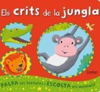 ELS CRITS DE LA JUNGLA | 9788498257182 | CATERPILLAR BOOKS LTD. | Llibreria L'Odissea - Libreria Online de Vilafranca del Penedès - Comprar libros