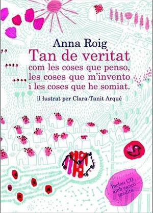 TAN DE VERITAT COM LES COSES QUE PENSO LES COSES QUE M'INVE | 9788466414036 | ROIG, ANNA | Llibreria L'Odissea - Libreria Online de Vilafranca del Penedès - Comprar libros