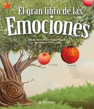 EL GRAN LIBRO DE LAS EMOCIONES | 9788434238046 | PUJOL, ESTEVE | Llibreria L'Odissea - Libreria Online de Vilafranca del Penedès - Comprar libros