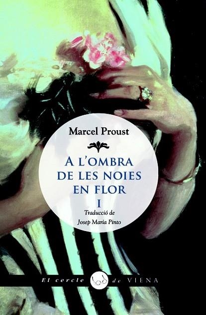 A L'OMBRA DE LES NOIES EN FLOR | 9788483306741 | PROUST, MARCEL | Llibreria L'Odissea - Libreria Online de Vilafranca del Penedès - Comprar libros