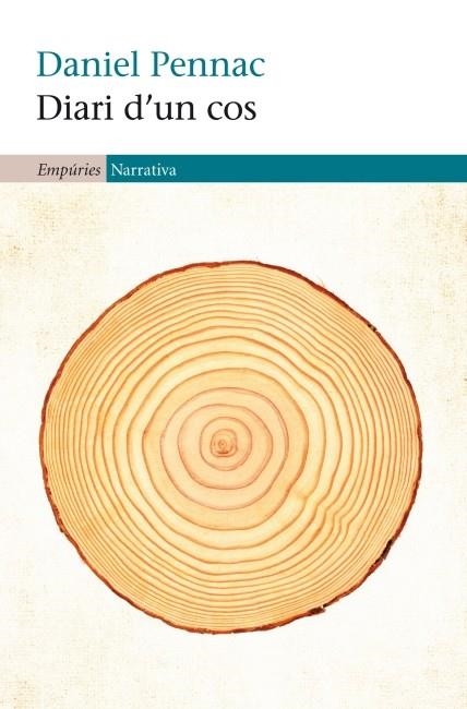 DIARI D'UN COS | 9788497877848 | PENNAC, DANIEL | Llibreria Online de Vilafranca del Penedès | Comprar llibres en català