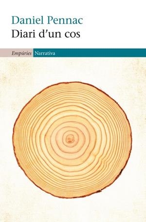 DIARI D'UN COS | 9788497877848 | PENNAC, DANIEL | Llibreria Online de Vilafranca del Penedès | Comprar llibres en català