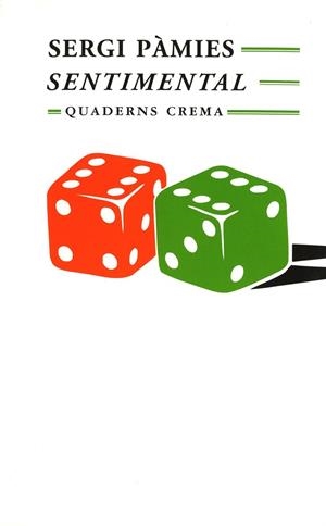 SENTIMENTAL | 9788477271352 | SERGI PAMIES | Llibreria Online de Vilafranca del Penedès | Comprar llibres en català