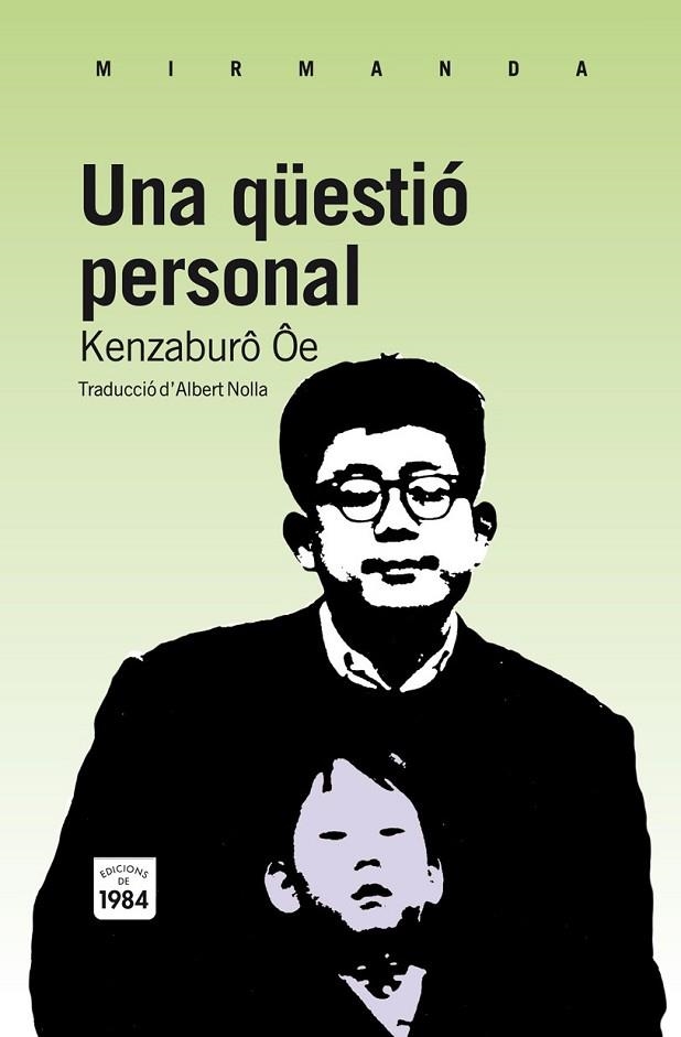 UNA QÜESTIÓ PERSONAL | 9788492440856 | ÔE, KENZABURÔ | Llibreria L'Odissea - Libreria Online de Vilafranca del Penedès - Comprar libros