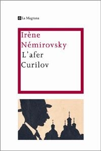 L'AFER CURILOV | 9788474104622 | NEMIROVSKY, IRENE | Llibreria Online de Vilafranca del Penedès | Comprar llibres en català