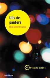 ULLS DE PANTERA | 9788497660433 | AYMERICH, SILVIA | Llibreria L'Odissea - Libreria Online de Vilafranca del Penedès - Comprar libros