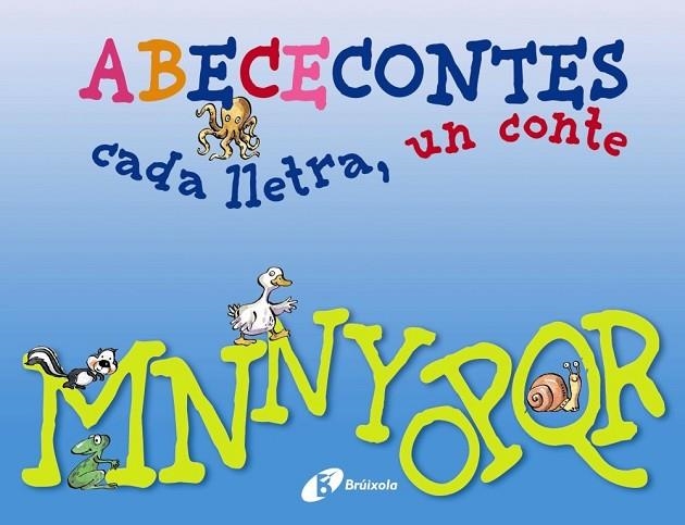 ABECECONTES CADA LLETRA UN CONTE ( M - R ) | 9788499064482 | DOUMERC, BEATRIZ / BARNES, GABRIEL | Llibreria Online de Vilafranca del Penedès | Comprar llibres en català
