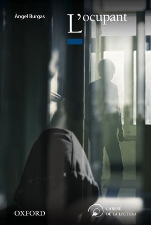 L'OCUPANT | 9788467356595 | BRUGAS, ANGEL | Llibreria L'Odissea - Libreria Online de Vilafranca del Penedès - Comprar libros