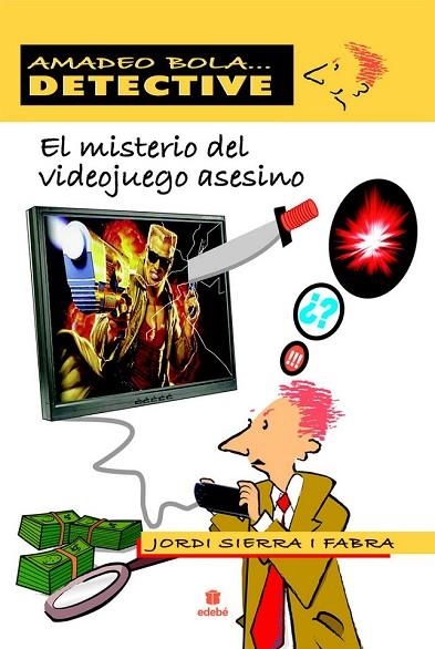 EL MISTERIO DEL VIDEOJUEGO ASESINO | 9788423696086 | SIERRA I FABRA, JORDI | Llibreria L'Odissea - Libreria Online de Vilafranca del Penedès - Comprar libros