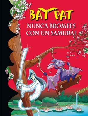 BAT PAT 15 EL FANTASMA DEL SAMURAI | 9788484416784 | AA.VV | Llibreria Online de Vilafranca del Penedès | Comprar llibres en català