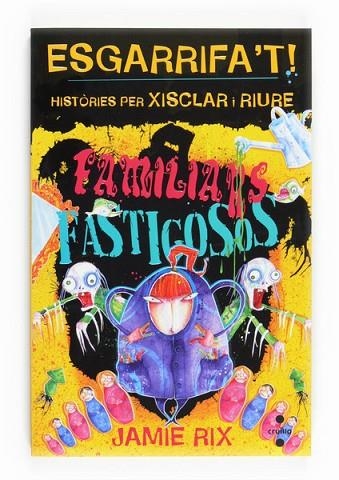 FAMILIARS FASTIGOSOS | 9788466123686 | RIX, JAMIE | Llibreria Online de Vilafranca del Penedès | Comprar llibres en català