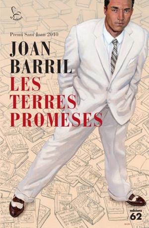LES TERRES PROMESES - PREMI SANT JOAN | 9788429767162 | BARRIL, JOAN | Llibreria L'Odissea - Libreria Online de Vilafranca del Penedès - Comprar libros