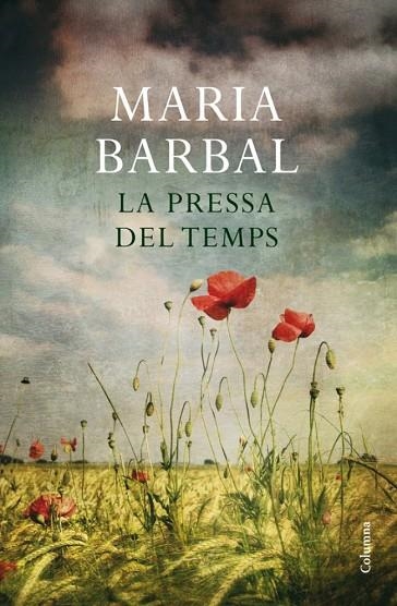 LA PRESSA DEL TEMPS | 9788466411264 | BARBAL, MARIA | Llibreria Online de Vilafranca del Penedès | Comprar llibres en català