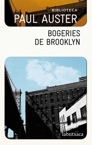 BOGERIES DE BROOKLYN | 9788499304533 | AUTER, PAUL | Llibreria L'Odissea - Libreria Online de Vilafranca del Penedès - Comprar libros