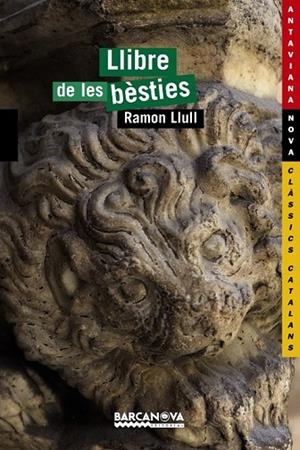 EL LLIBRE DE LES BESTIES | 9788448927707 | LLULL, RAMON | Llibreria L'Odissea - Libreria Online de Vilafranca del Penedès - Comprar libros