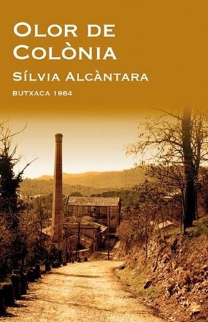 OLOR DE COLÒNIA | 9788415091080 | ALCÀNTARA, SÍLVIA  | Llibreria Online de Vilafranca del Penedès | Comprar llibres en català