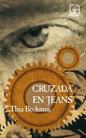 CRUZADA EN JEANS | 9788434811393 | T. BECKMAN | Llibreria Online de Vilafranca del Penedès | Comprar llibres en català