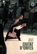CIUTAT D'ORFES | 9788483431726 | AVI | Llibreria L'Odissea - Libreria Online de Vilafranca del Penedès - Comprar libros