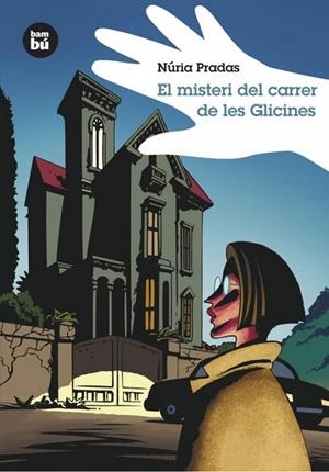 EL MISTERI DEL CARRER DE LES GLICINES | 9788483430026 | PRADAS, NÚRIA | Llibreria Online de Vilafranca del Penedès | Comprar llibres en català
