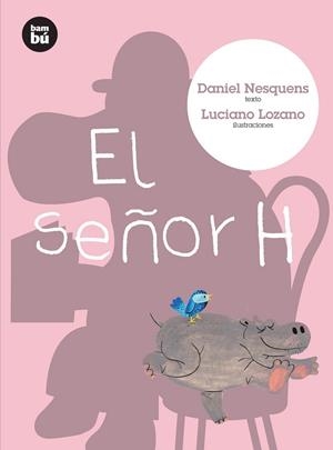 EL SEÑOR H | 9788483431337 | NESQUENS, DANIEL | Llibreria L'Odissea - Libreria Online de Vilafranca del Penedès - Comprar libros