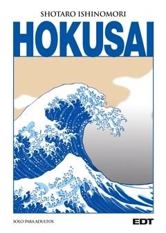 HOKUSAI | 9788499475493 | ISHINOMORI, SHOTARO | Llibreria L'Odissea - Libreria Online de Vilafranca del Penedès - Comprar libros