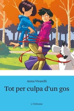 TOT PER CULPA D'UN GOS | 9788499321516 | AA. VV. | Llibreria L'Odissea - Libreria Online de Vilafranca del Penedès - Comprar libros