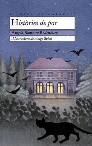HISTORIES DE POR | 9788476602478 | SOMMER BODENBURG, A | Llibreria Online de Vilafranca del Penedès | Comprar llibres en català