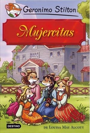 MUJERCITAS | 9788408098591 | STILTON, GERONIMO | Llibreria Online de Vilafranca del Penedès | Comprar llibres en català