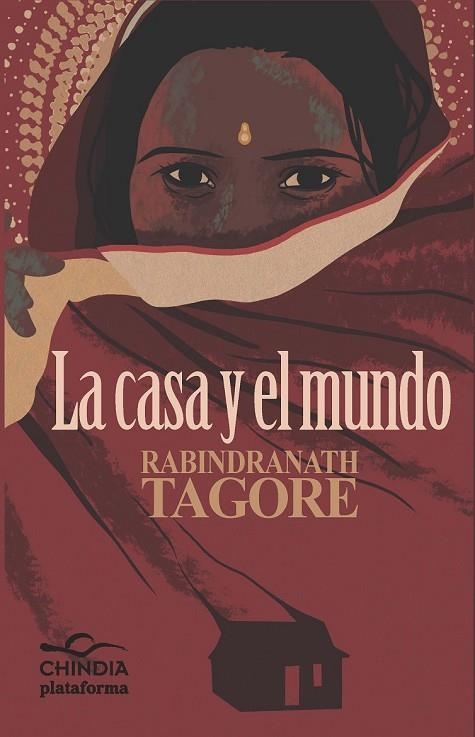 LA CASA Y EL MUNDO | 9788415577478 | TAGORE, RABINDRANATH | Llibreria L'Odissea - Libreria Online de Vilafranca del Penedès - Comprar libros