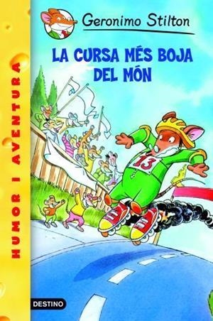 LA CURSA MES BOJA DEL MON | 9788492671939 | STILTON, GERONIMO | Llibreria Online de Vilafranca del Penedès | Comprar llibres en català