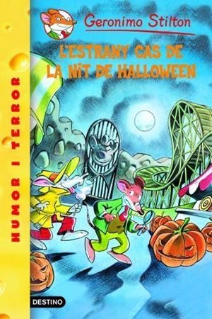 L'ESTANY CAS DE LA NIT DE HALLOWEEN 29 GERONIMO STILTION | 9788492671861 | STILTON, GERONIMO | Llibreria Online de Vilafranca del Penedès | Comprar llibres en català