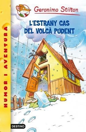 L'ESTRANY CAS DEL VOLCA PUDENT GERONIMO STILTON | 9788499320502 | STILTON, GERONIMO | Llibreria Online de Vilafranca del Penedès | Comprar llibres en català