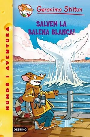 SALVEM LA BALENA BLANCA! | 9788499321288 | STILTON, GERONIMO | Llibreria Online de Vilafranca del Penedès | Comprar llibres en català