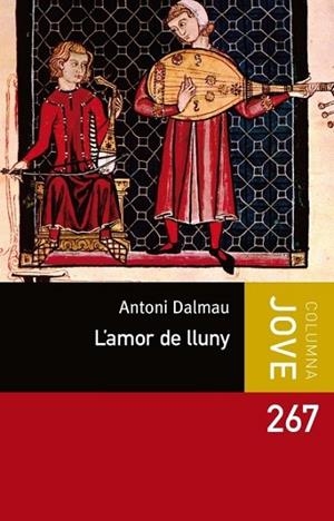 L'AMOR DE LLUNY | 9788499329802 | DALMAU, ANTONI | Llibreria L'Odissea - Libreria Online de Vilafranca del Penedès - Comprar libros