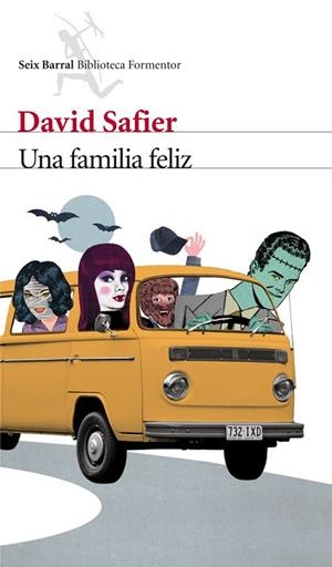 UNA FAMILIA FELIZ | 9788432210167 | SAFIER, DAVID | Llibreria L'Odissea - Libreria Online de Vilafranca del Penedès - Comprar libros