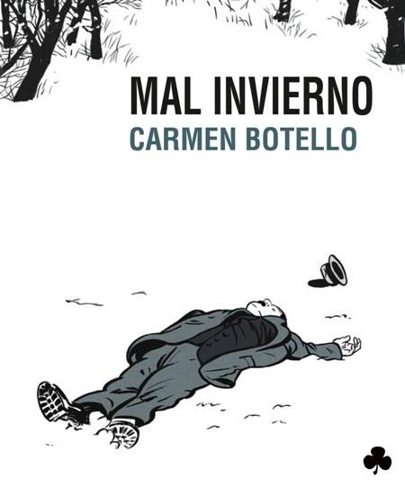 MAL INVIERNO | 9788492890613 | BOTELLO, CARMEN | Llibreria L'Odissea - Libreria Online de Vilafranca del Penedès - Comprar libros