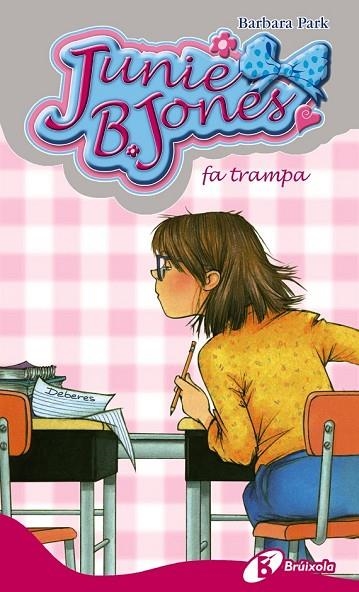 JUNIE B JONES FA TRAMPA | 9788499064444 | PARK, BARBARA | Llibreria L'Odissea - Libreria Online de Vilafranca del Penedès - Comprar libros