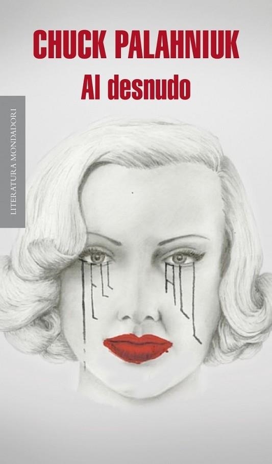 AL DESNUDO | 9788439725138 | PALAHNIUK, CHUCK | Llibreria L'Odissea - Libreria Online de Vilafranca del Penedès - Comprar libros
