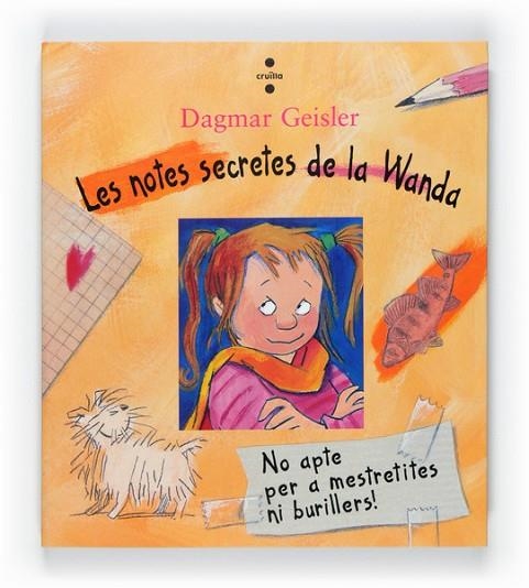LES NOTES SECRETES DE LA WANDA | 9788466128087 | GEISLER, DAGMAR | Llibreria L'Odissea - Libreria Online de Vilafranca del Penedès - Comprar libros